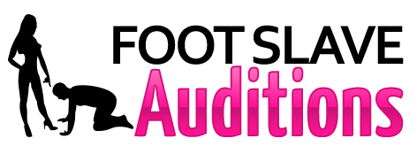 Foot Slave Auditions